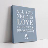 Love, Laughter & Prosecco Canvas